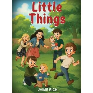 Little Things -- Jaime Rich